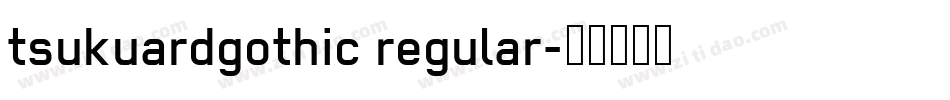 tsukuardgothic regular字体转换